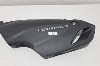 Panel lateral stanga Honda Hornet 600 2007-2011 CB600